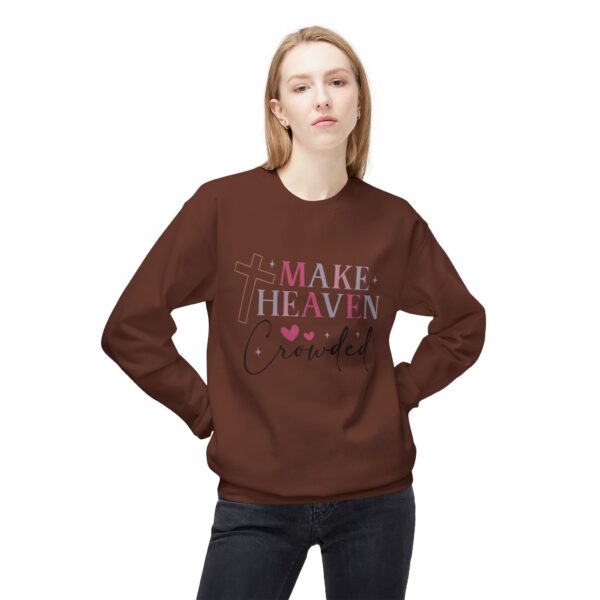 Make Heaven Crowded Fleece Sweatshirt, Cozy Crewneck, Inspirational Gift, Faith-Based Apparel, Unisex Pullover for All Occasions - Image 11