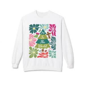 Joy To The World Fleece Sweatshirt, Cozy Crewneck, Inspirational Gift, Faith-Based Apparel, Unisex Pullover for All Occasions