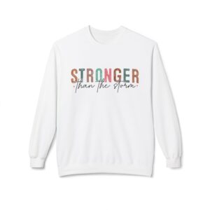 Stronger Than The Storm Fleece Sweatshirt, Cozy Crewneck, Inspirational Gift, Faith-Based Apparel, Unisex Pullover for All Occasions
